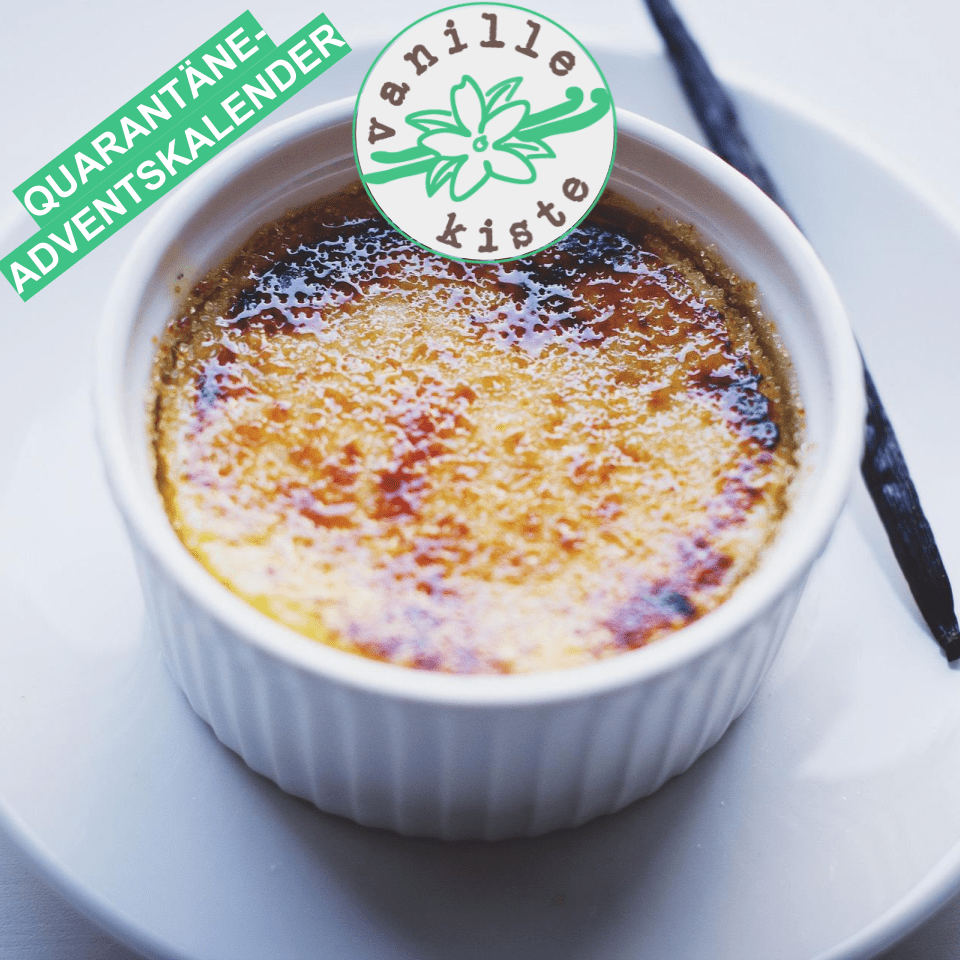 You are currently viewing Türchen 10 im Quarantäne-Adventskalender: Crème Brulée