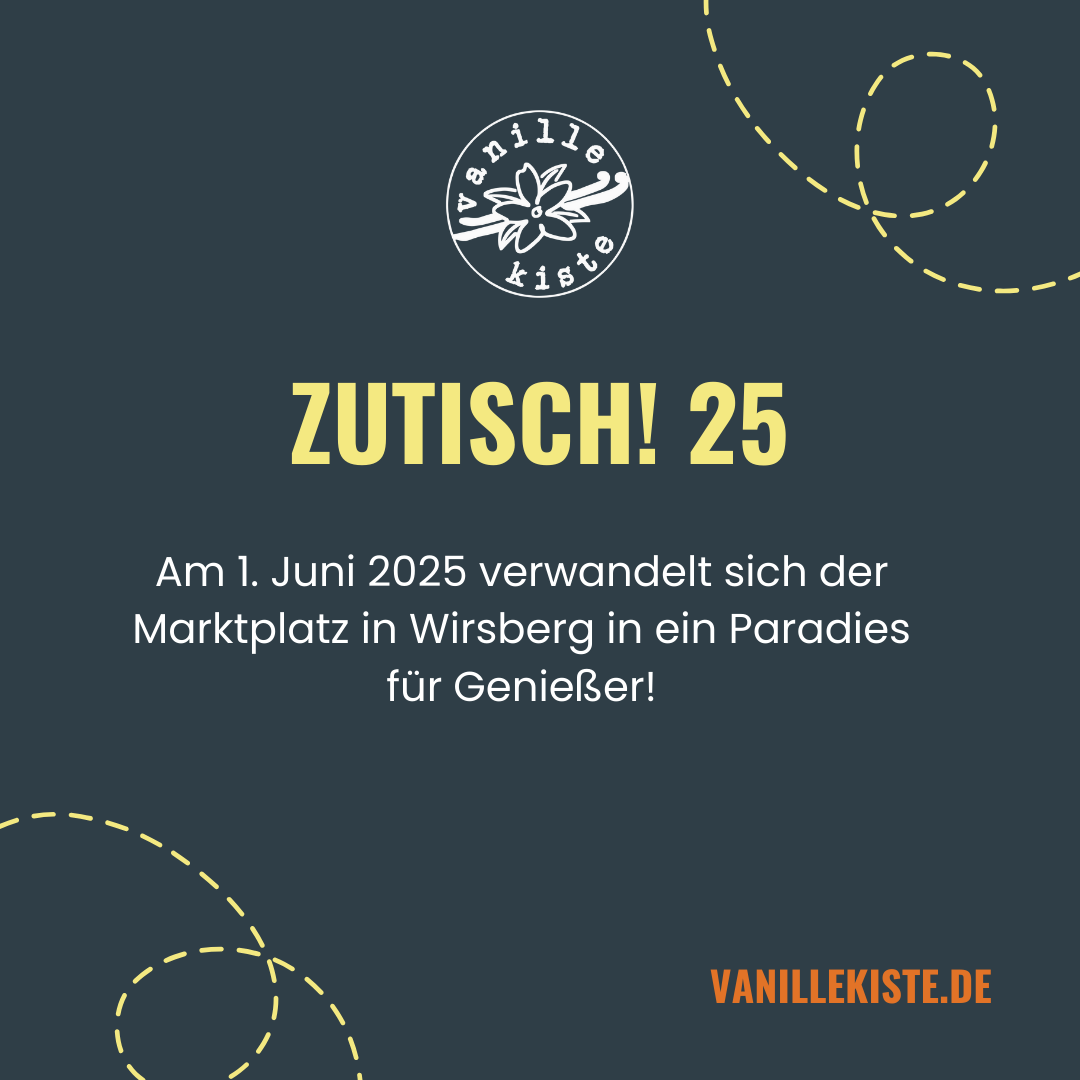 Sie betrachten gerade Erleben Sie Genuss und Nachhaltigkeit bei ZU TISCH! 25